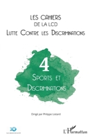 Sports et discriminations (Cahiers de la LCD) (French Edition) 234312647X Book Cover