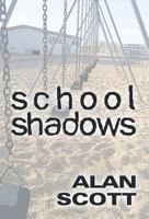School Shadows 1629077615 Book Cover