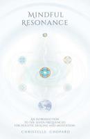 Mindful Resonance 1539464873 Book Cover