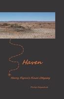 Haven: Harry Flynn's Final Odyssey 1693100355 Book Cover