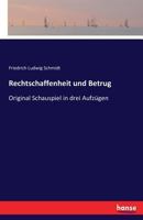 Rechtschaffenheit Und Betrug 3742826115 Book Cover