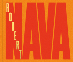 Robert Nava Thunderbolt Disco: May 13-June 25, 2022 1948701537 Book Cover