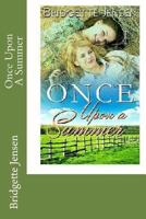 Once Upon A Summer 1544032005 Book Cover
