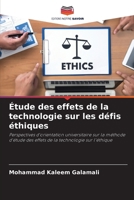 Étude des effets de la technologie sur les défis éthiques (French Edition) 6208143705 Book Cover