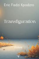 Transfiguration B0FZC6PPGS Book Cover
