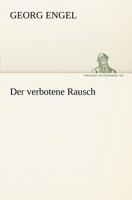 Der verbotene Rausch 3743732912 Book Cover