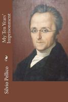 Le mie prigioni 1977839347 Book Cover