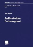Bankbetriebliches Preismanagement 3824471639 Book Cover