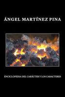 Enciclopedia del Caracter y Los Caracteres 1508476497 Book Cover
