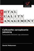 Calkowite zarządzanie jakością 6203230715 Book Cover