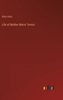 Life of Mother Maria Teresa 3368166735 Book Cover