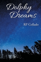 Dolphy Dreams 1954341792 Book Cover