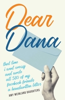 Dear Dana 1647429005 Book Cover