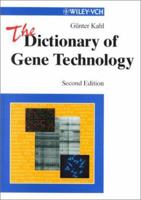 The Dictionary of Gene Technology: Genomics, Transcriptomics, Proteomics 3527301003 Book Cover