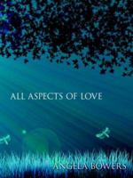 ALL ASPECTS OF LOVE 1425947913 Book Cover