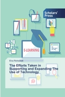 The Efforts Taken in Supporting and Expanding The Use of Technology 6138826159 Book Cover