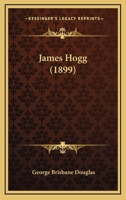 James Hogg 102196008X Book Cover