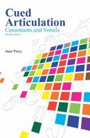 Cued Articulation: Consonants and Vowels (Revised Edition) 0864318464 Book Cover