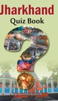 Jharkhand Quiz Book 8184302568 Book Cover