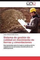 Sistema de Gestion de Calidad En Movimiento de Tierras y Cimentaciones 3846576522 Book Cover