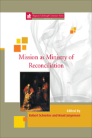 Mission as Ministry of Reconciliation 1506476546 Book Cover