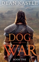 Dog of War (Dog of War Epic) 196508804X Book Cover