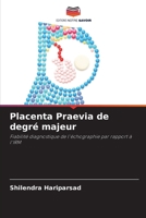 Placenta Praevia de degré majeur (French Edition) 6207889568 Book Cover