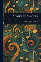 Advice to Singers 9354757804 Book Cover