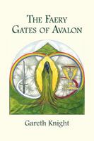 The Faery Gates of Avalon 1908011408 Book Cover