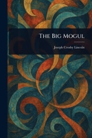 The Big Mogul B00005X988 Book Cover
