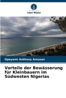 Vorteile der Bewässerung für Kleinbauern im Südwesten Nigerias (German Edition) 6208301904 Book Cover
