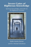 Seven Gates to Righteousness (Russian Edition): The Book of Knowledge for Gentiles 099835340X Book Cover