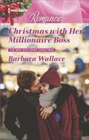 Christmas With Her Millionaire Boss: Christmas with Her Millionaire Boss (the Men Who Make Christmas, Book 1) / a Cowboy Family Christmas 0373744560 Book Cover