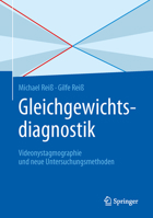 Gleichgewichtsdiagnostik: Videonystagmographie Und Neue Untersuchungsmethoden 366245324X Book Cover