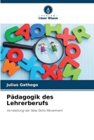 Pädagogik des Lehrerberufs (German Edition) 6209504639 Book Cover