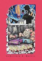 A Billion Dollars in Blood Money: The Lick That Started It All 1479740020 Book Cover