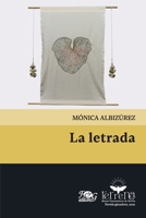 La letrada (Colección Terrena) 9993938084 Book Cover