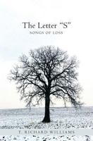 The Letter S: Songs of Loss 1419649035 Book Cover