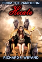 Hecate 1954903081 Book Cover