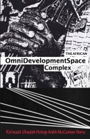 The African Omnidevelopment Space Complex / We New 173699834X Book Cover