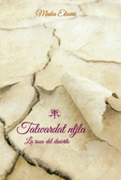 Talwardat nljla - La rosa del desierto 1086740459 Book Cover
