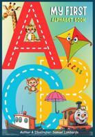 My First Alphabet Book 1965678513 Book Cover