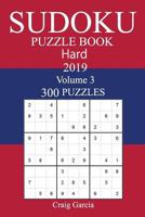 300 Hard Sudoku Puzzle Book: Volume 3 1727224183 Book Cover