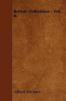 British Oribatidae - Vol. II. 1446020886 Book Cover