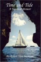 Time and Tide: A Nautical Memoir 1430304081 Book Cover
