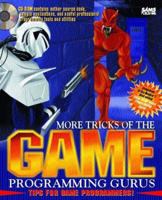More Tricks of the Game-Programming Gurus/Book and Cd-Rom 0672306972 Book Cover