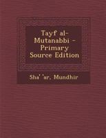 Tayf al-Mutanabbi B0BM8F9CKR Book Cover
