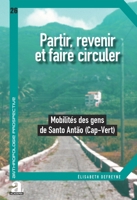 Partir, revenir et faire circuler (Anthropologie Prospective) (French Edition) 2806132207 Book Cover