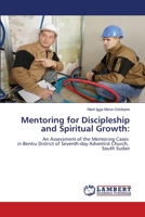 Mentoring for Discipleship and Spiritual Growth 6207651472 Book Cover