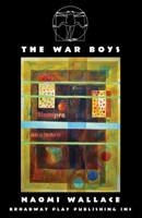 The War Boys 0881458414 Book Cover